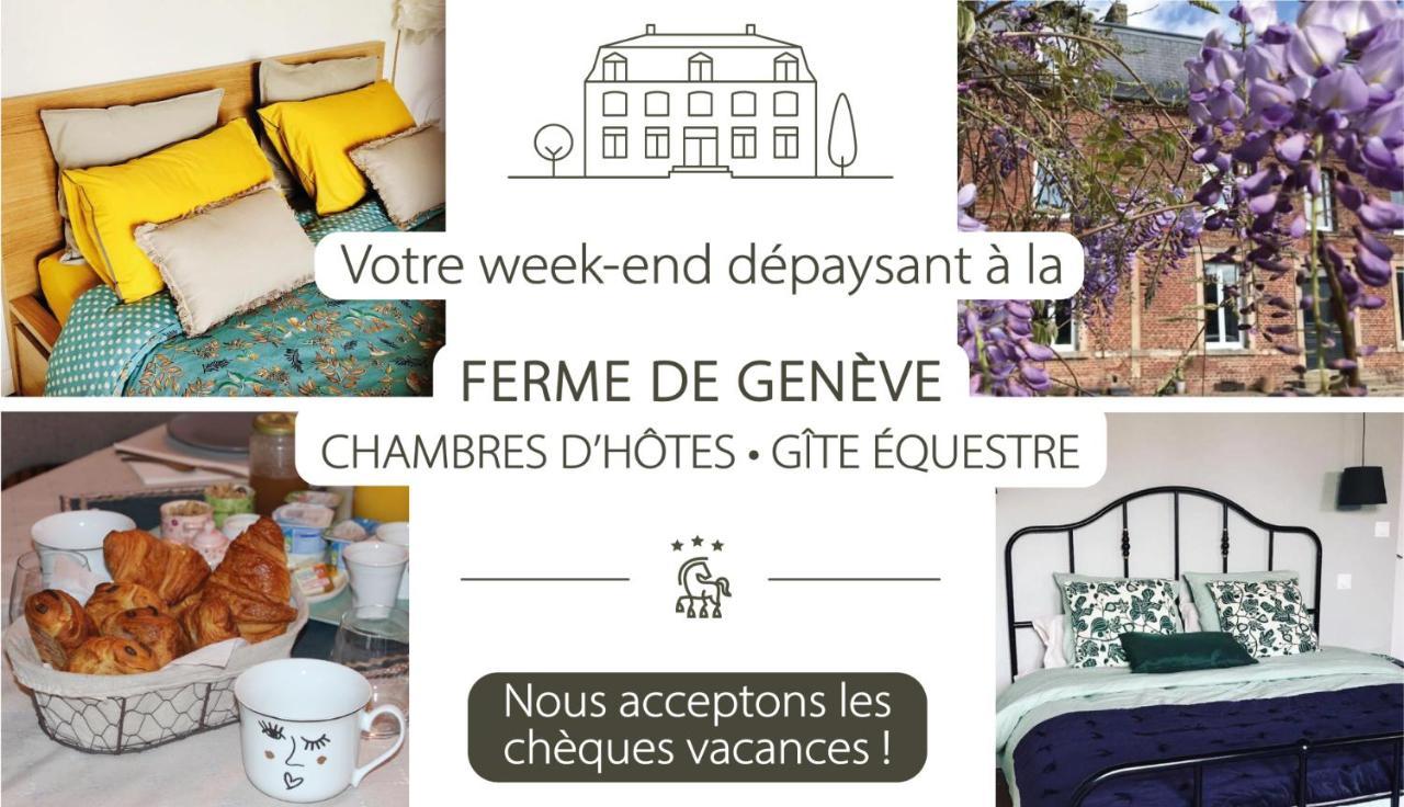 مبيت وإفطار Beaurevoir Ferme De Geneve المظهر الخارجي الصورة